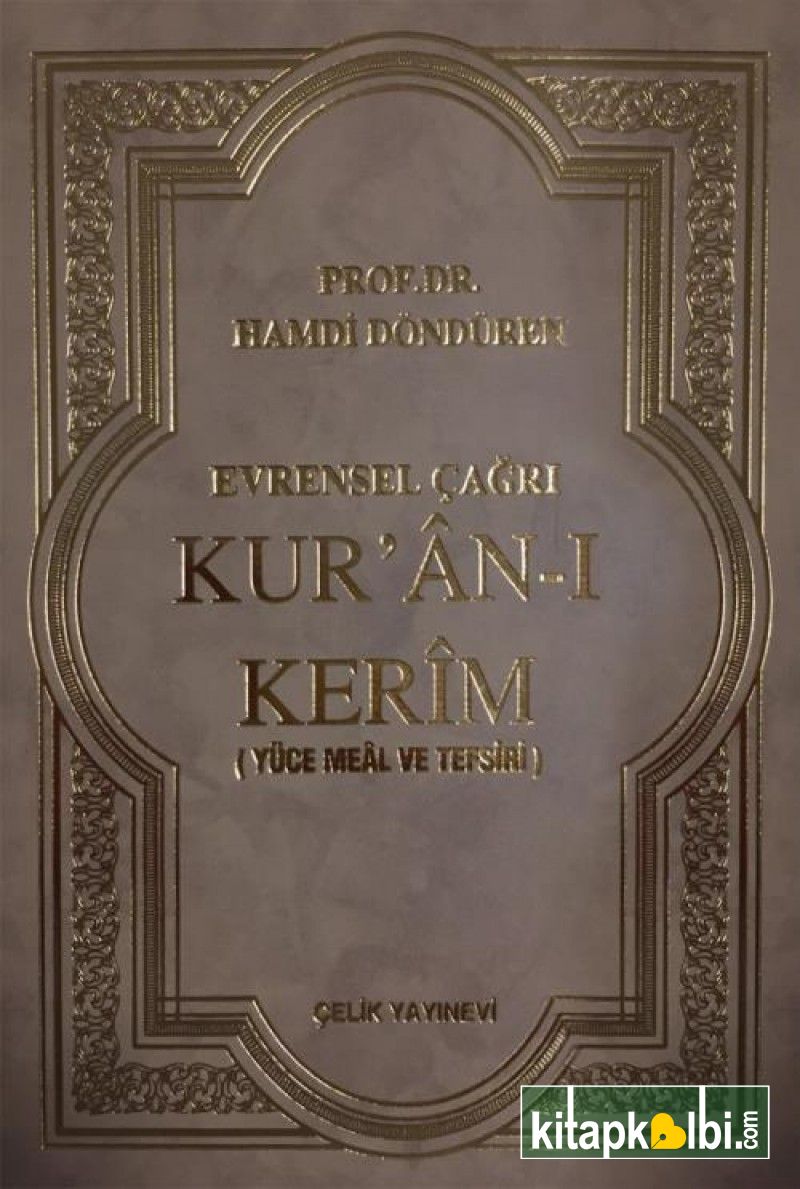 Evrensel Çağrı Kur'an-ı Kerim