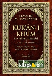 Kuranı Kerim Renkli Kelime Meali ve Muhtasar Tefsiri