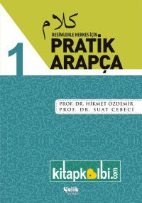 Resimlerle Herkes İçin Pratik Arapça 1