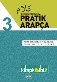 Resimlerle Herkes İçin Pratik Arapça 3