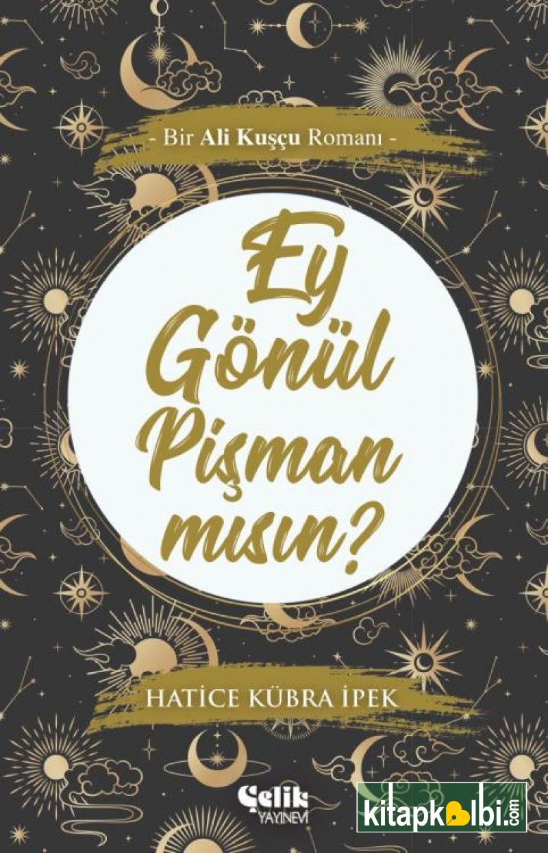 Ey Gönül Pişman mısın