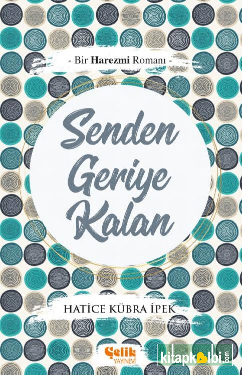 Senden Geriye Kalan