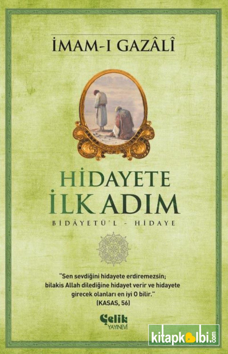 Hidayete İlk Adım Bidayetül Hidaye