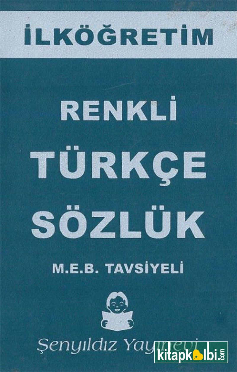 İlköğretim Renkli Türkçe Sözlük Karton Kapak