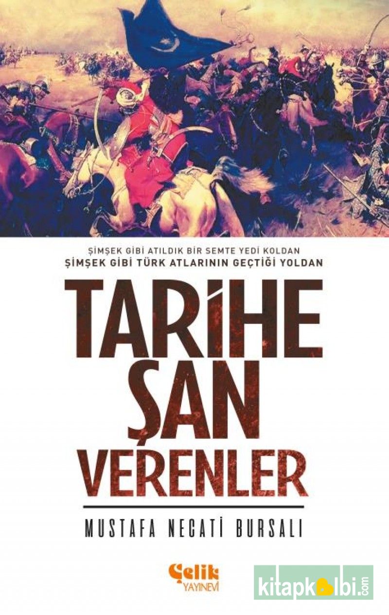 Tarihe Şan Verenler