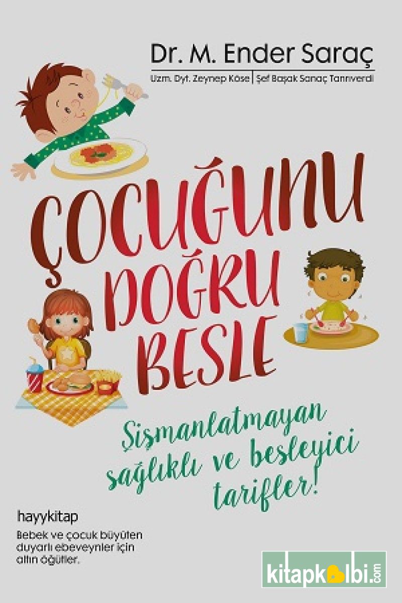 Çocuğunu Doğru Besle