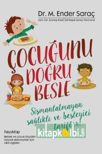 Çocuğunu Doğru Besle