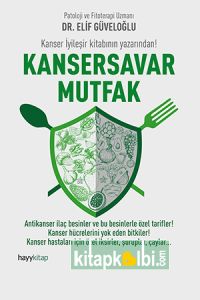 Kansersavar Mutfak