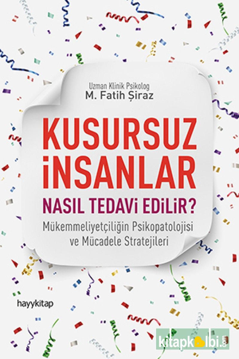 Kusursuz İnsanlar Nasıl Tedavi Edilir