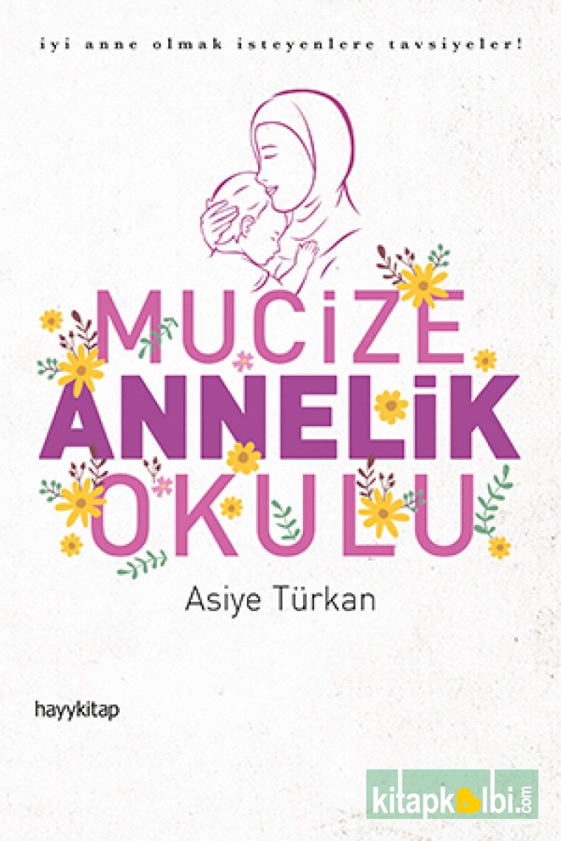 Mucize Annelik Okulu