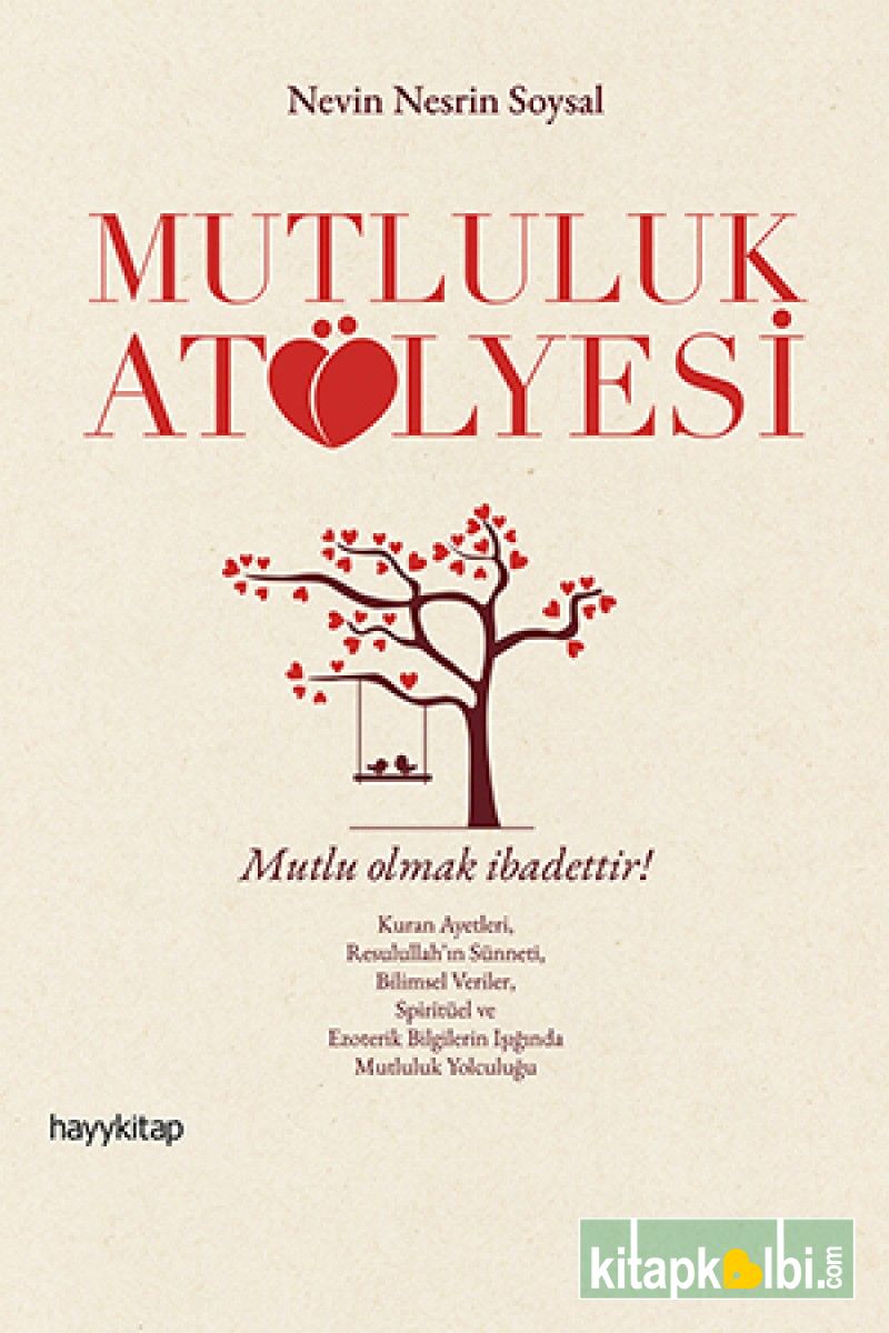 Mutluluk Atölyesi