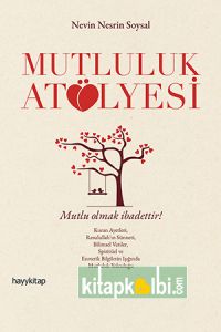 Mutluluk Atölyesi