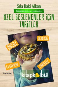 Özel Beslenenler İçin Tarifler