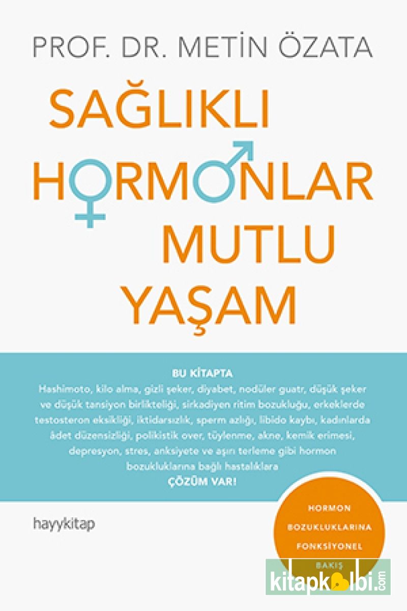 Sağlıklı Hormonlar Mutlu Yaşam