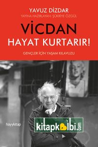 Vicdan Hayat Kurtarır