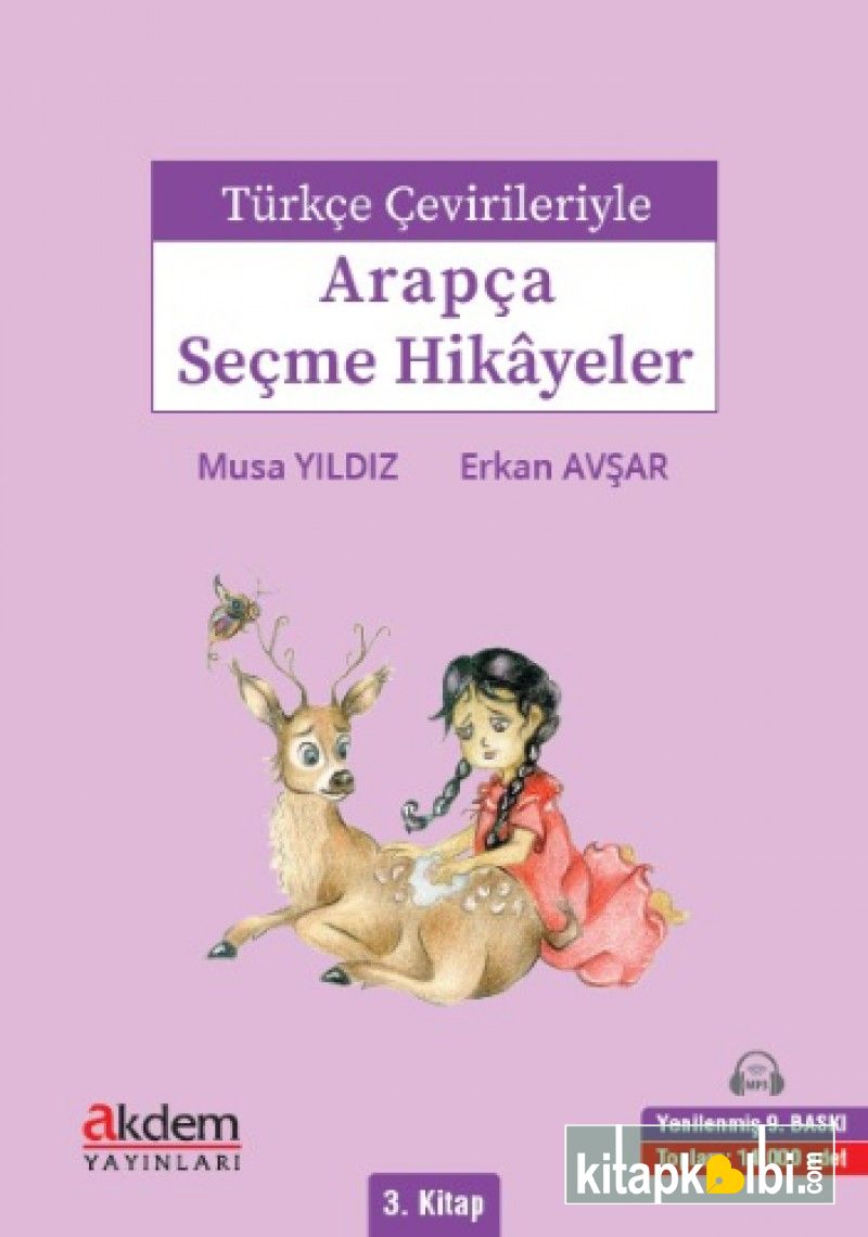 Türkçe Çevirileriyle Arapça Seçme Hikayeler 3