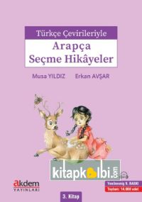 Türkçe Çevirileriyle Arapça Seçme Hikayeler 3