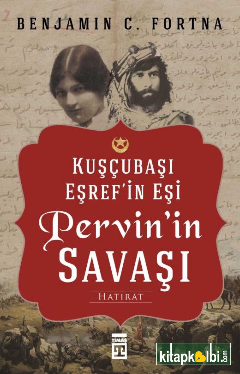 Kuşçubaşı Eşrefin Eşi Pervinin Savaşı