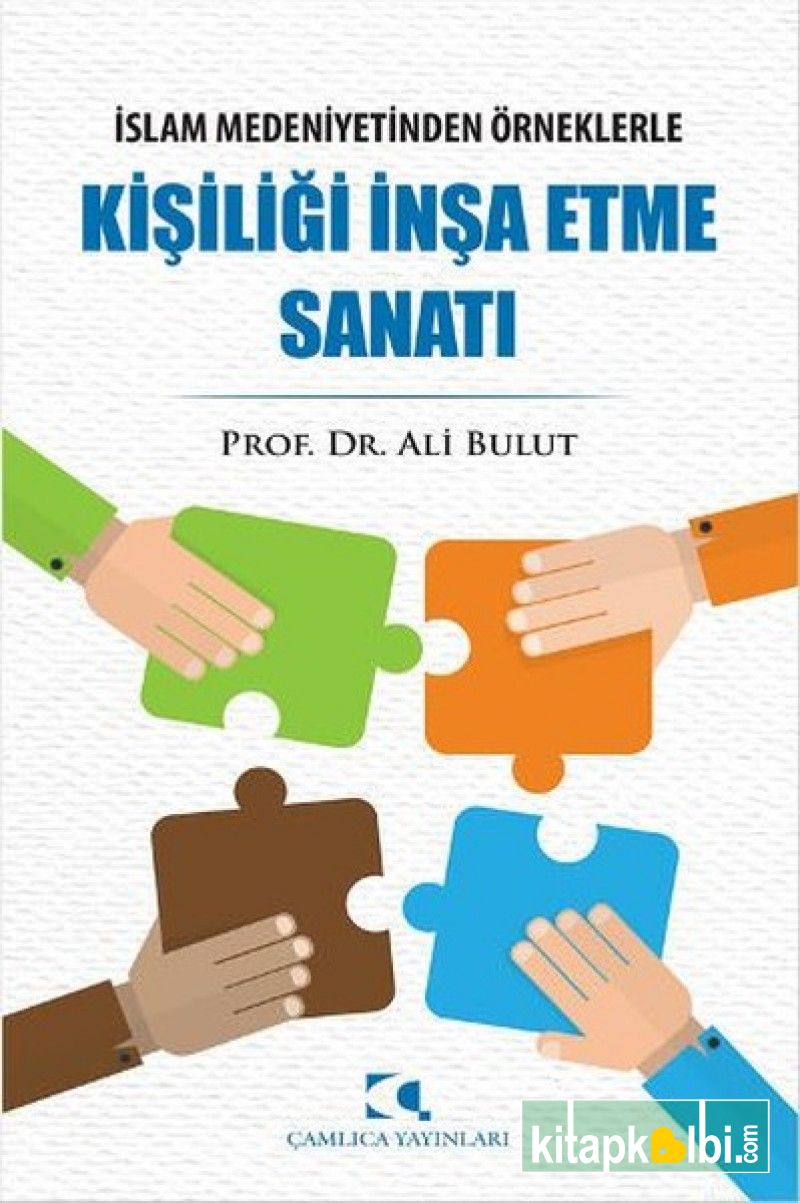 Örneklerle Kişiliği İnşa Etme Sanatı