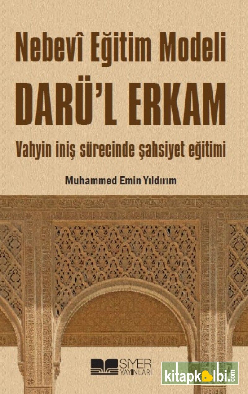 Nebevi Eğitim Modeli Vahyin Nuzül Sürecinde Şahsiyet Eğitimi