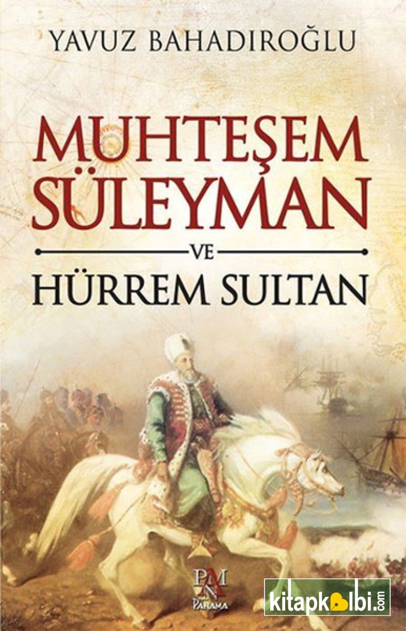 Muhteşem Süleyman ve Hürrem Sultan