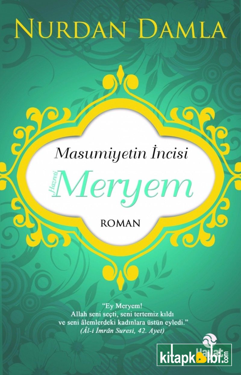 Masumiyetin İncisi Hazreti Meryem