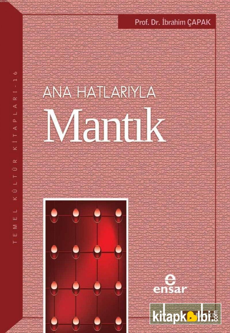 Anahatlarıyla Mantık