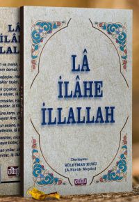 Lailahe İllallah Risalesi