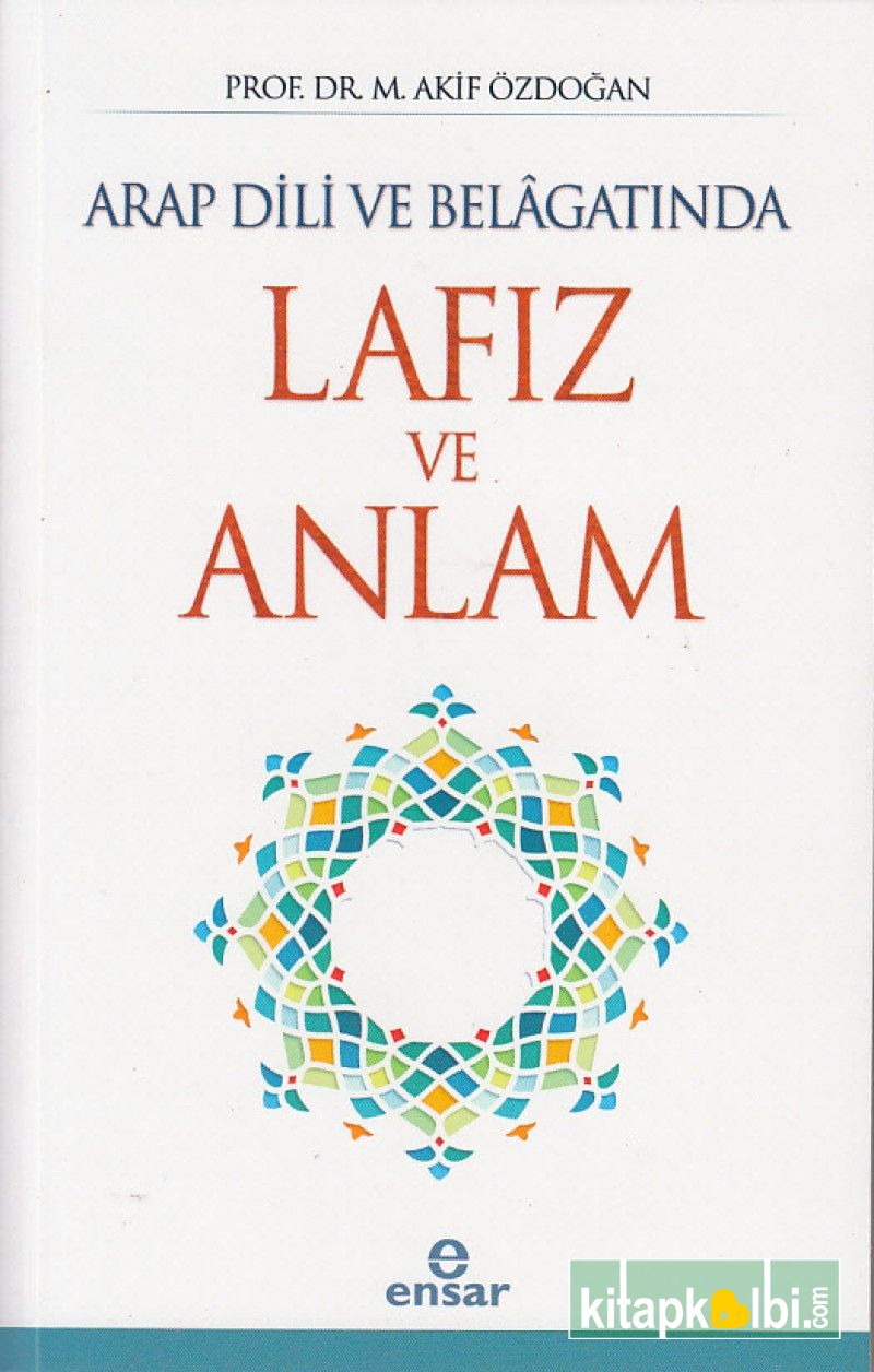 Arap Dili ve Belagatında Lafız ve Anlam