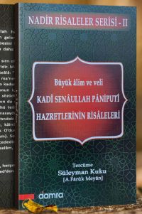 Kadı Senaullah Paniputi Hazretlerinin Risaleleri