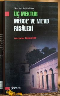 Üç Mektub Mebde ve Mead Tercümesi