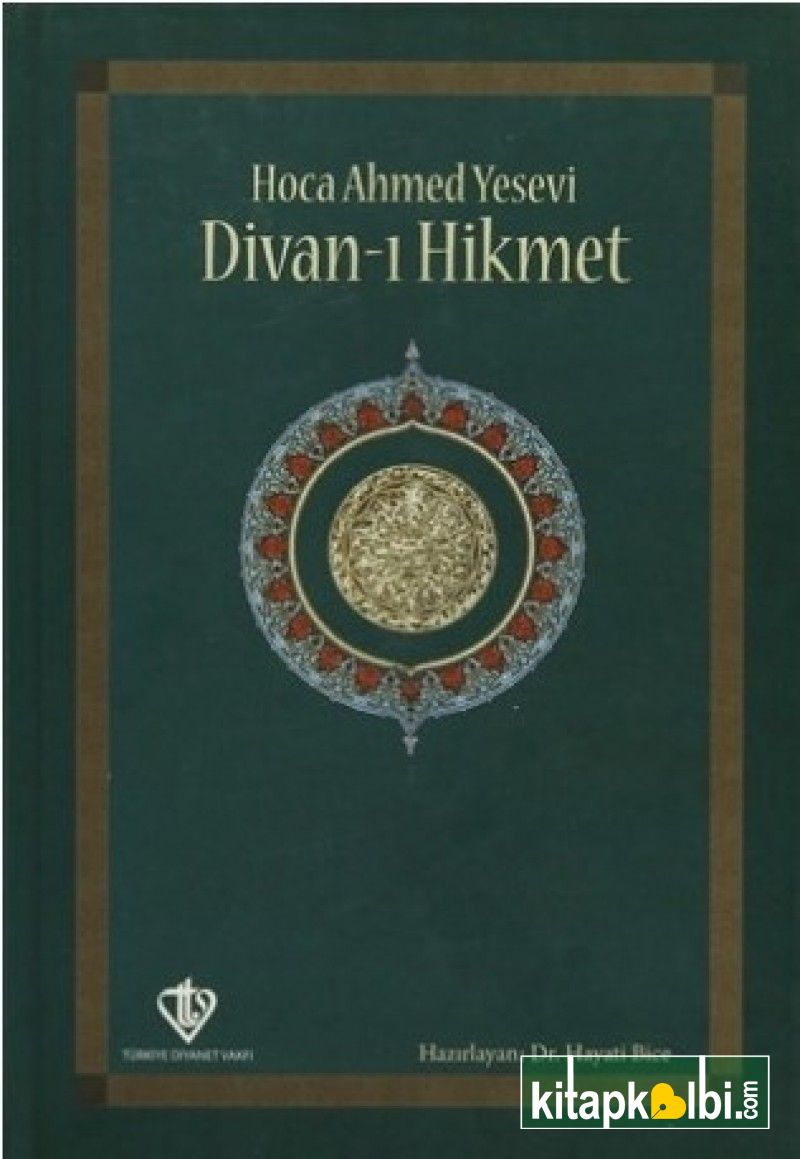 Hoca Ahmet Yesevi Divanı Hikmet