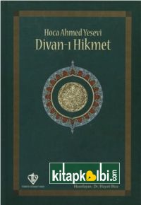 Hoca Ahmet Yesevi Divanı Hikmet