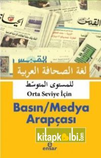 Basın Medya Arapçası Orta Seviye İçin