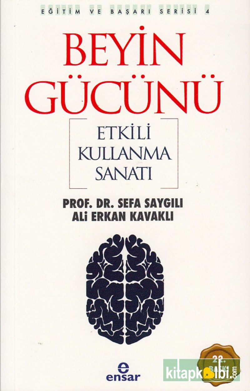 Beyin Gücünü Etkili Kullanma Sanatı