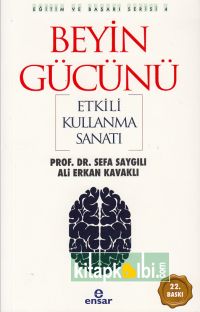 Beyin Gücünü Etkili Kullanma Sanatı