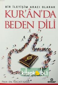 Bir İletişim Aracı Olarak Kuranda Beden Dili