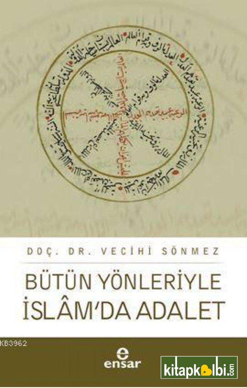 Bütün Yönleriyle İslamda Adalet