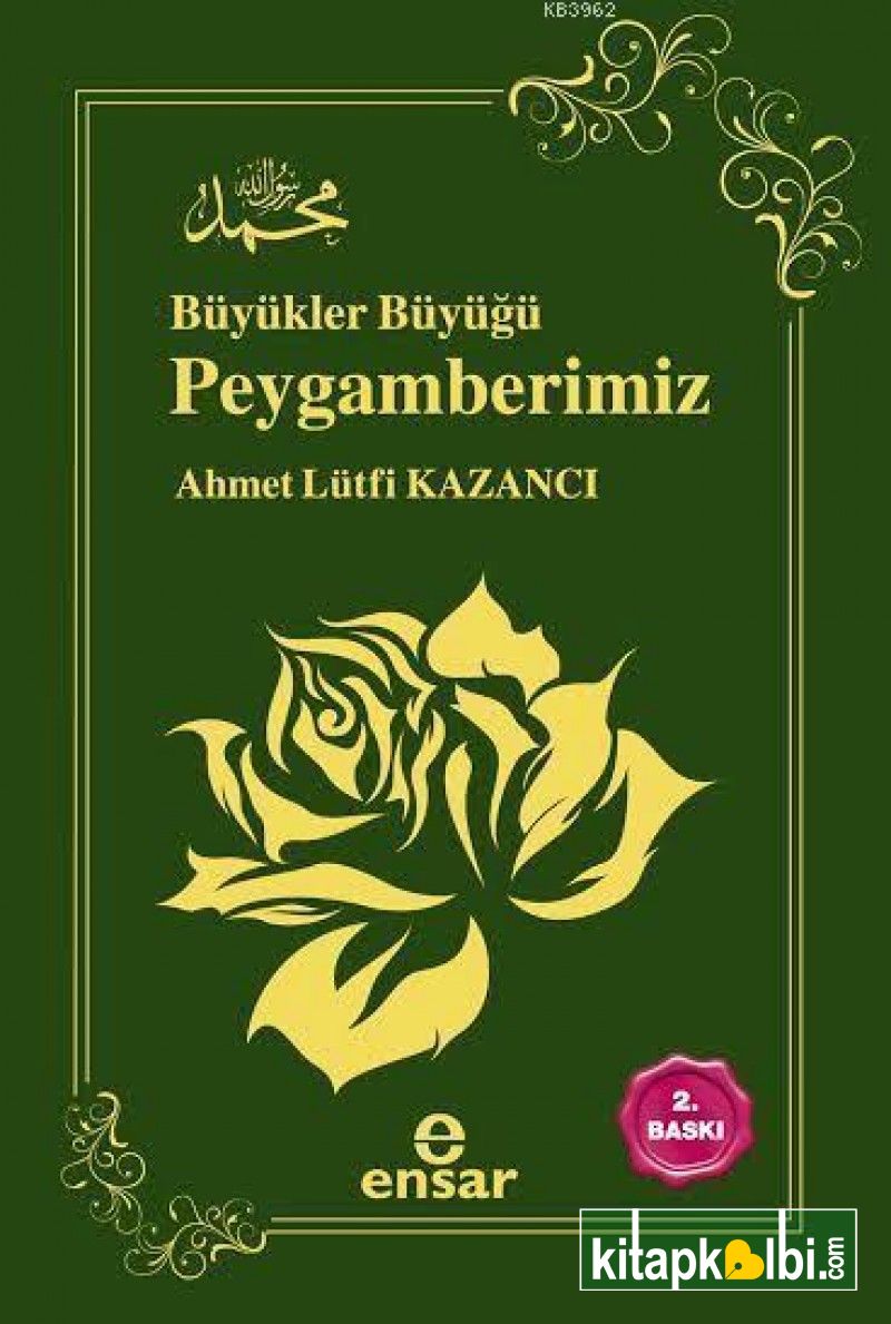 Büyükler Büyüğü Peygamberimiz