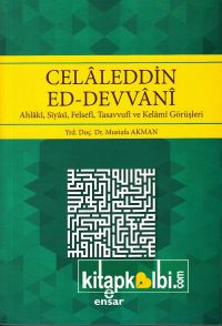 Celaleddin Ed Devvani Görüşleri