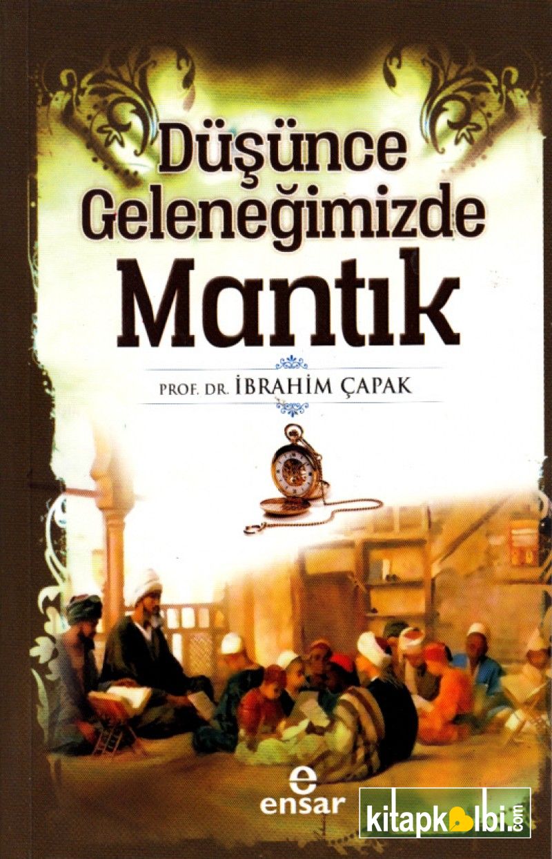 Düşünce Geleneğimizde Mantık