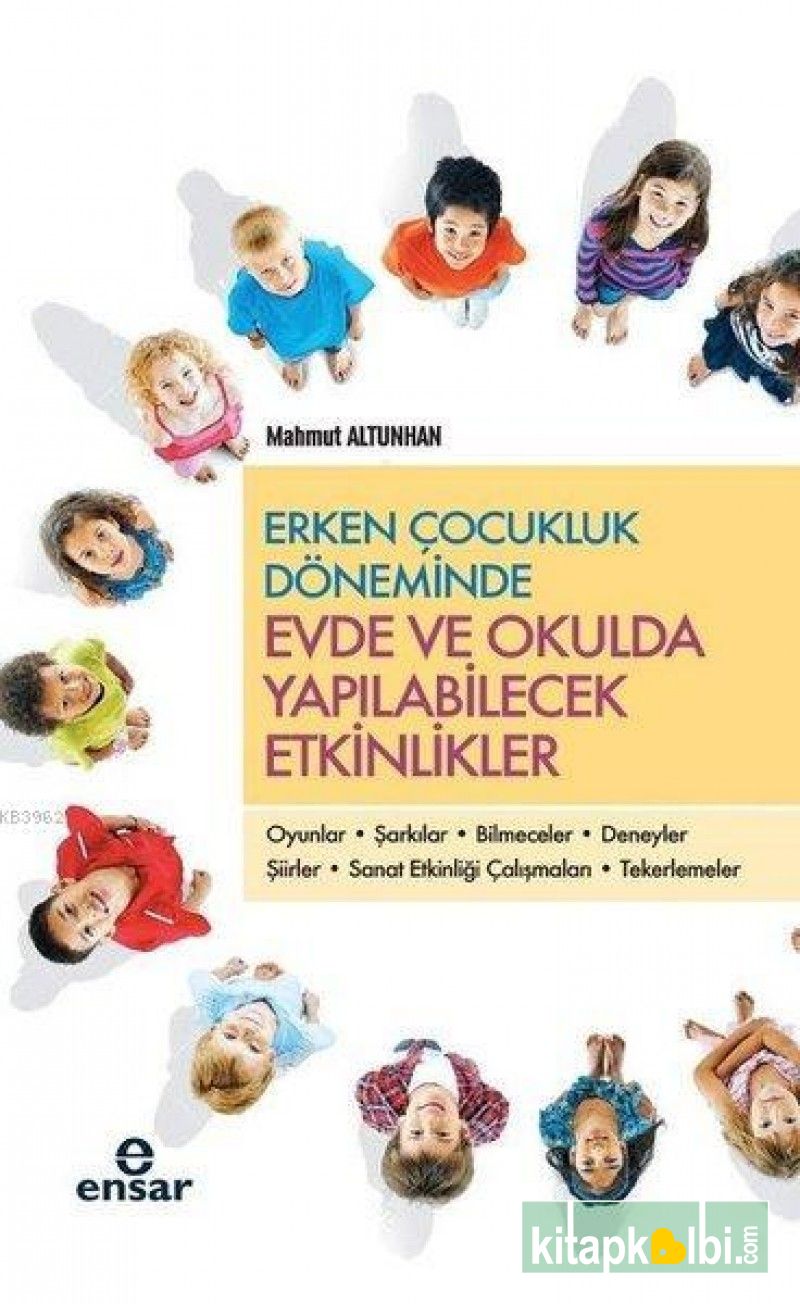 Erken Çocukluk Döneminde Evde ve Okulda Yapılabilecek Etkinlikler