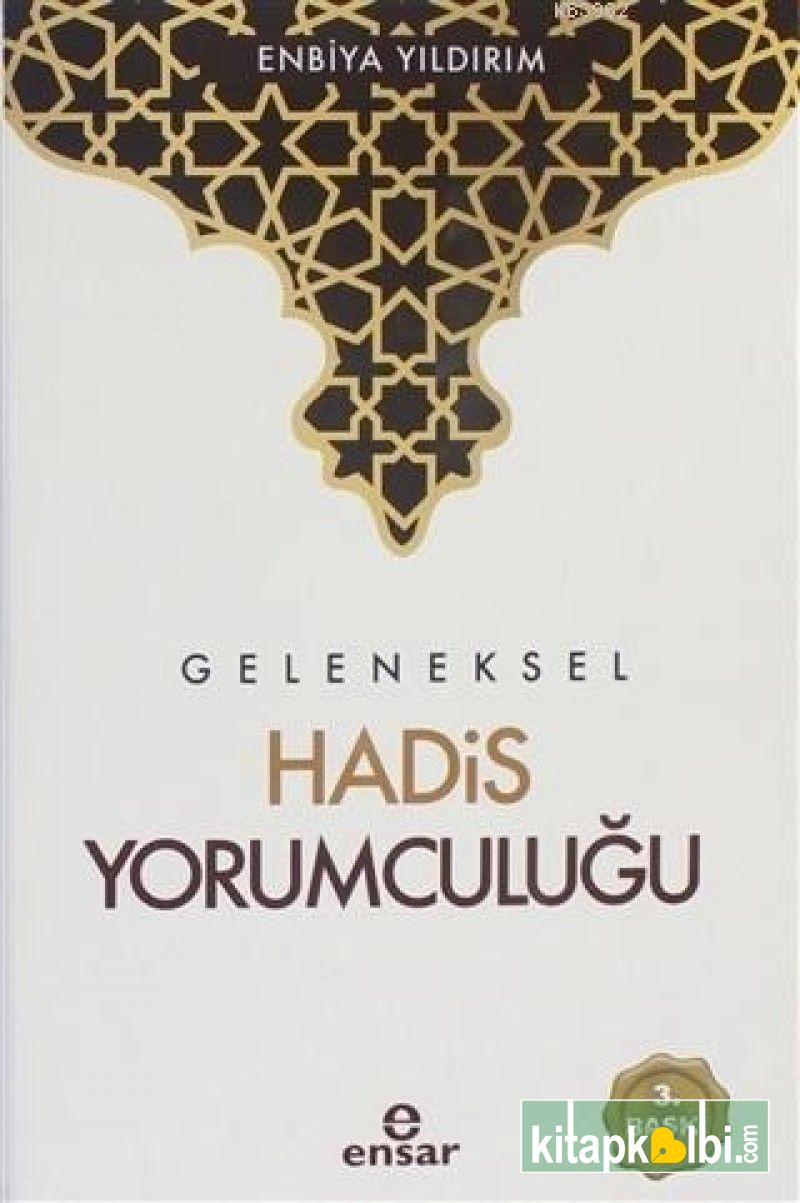 Geleneksel Hadis Yorumculuğu