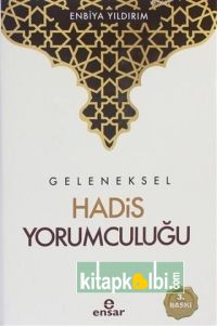 Geleneksel Hadis Yorumculuğu