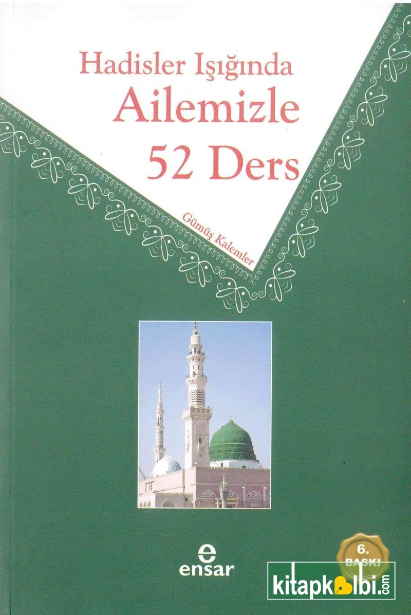 Hadisler Işığında Ailemizle 52 Ders