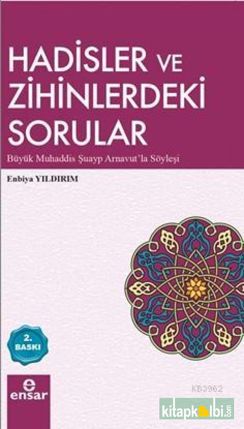 Hadisler ve Zihinlerdeki Sorular