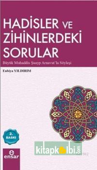 Hadisler ve Zihinlerdeki Sorular