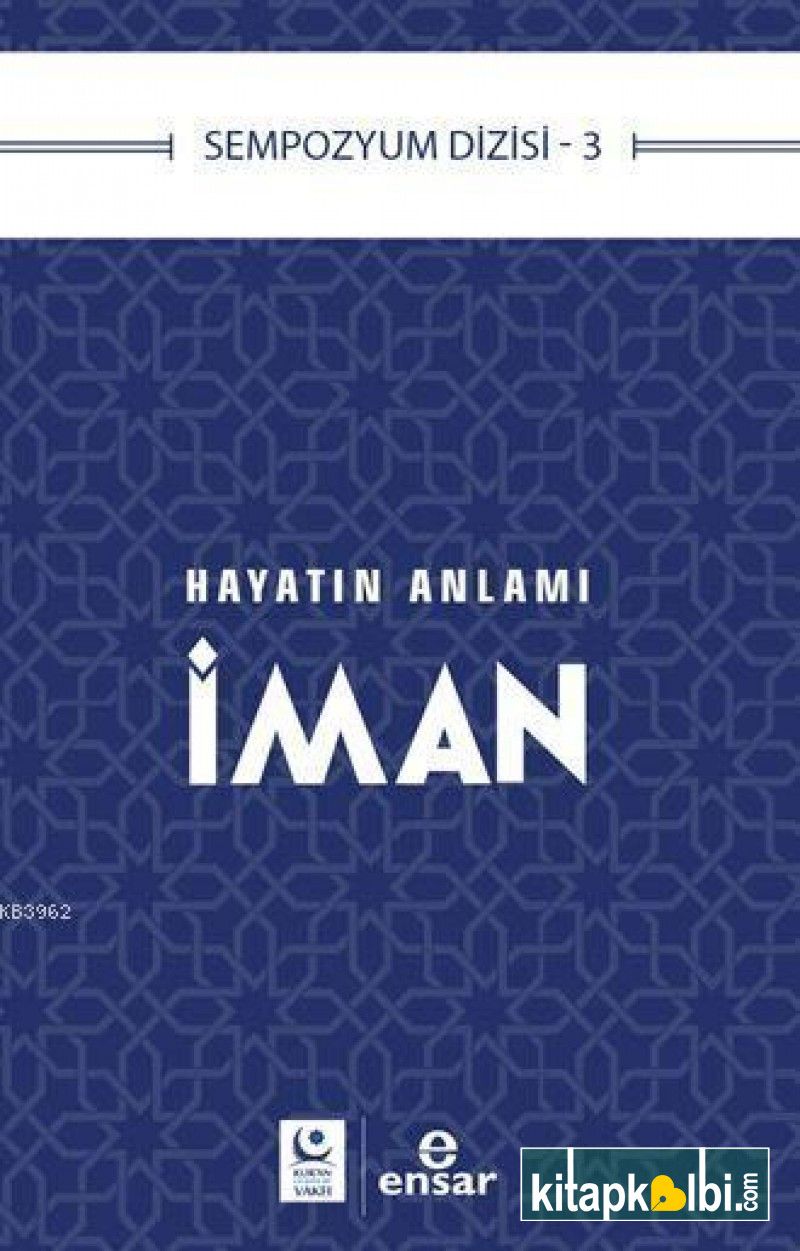 Hayatın Anlamı İman