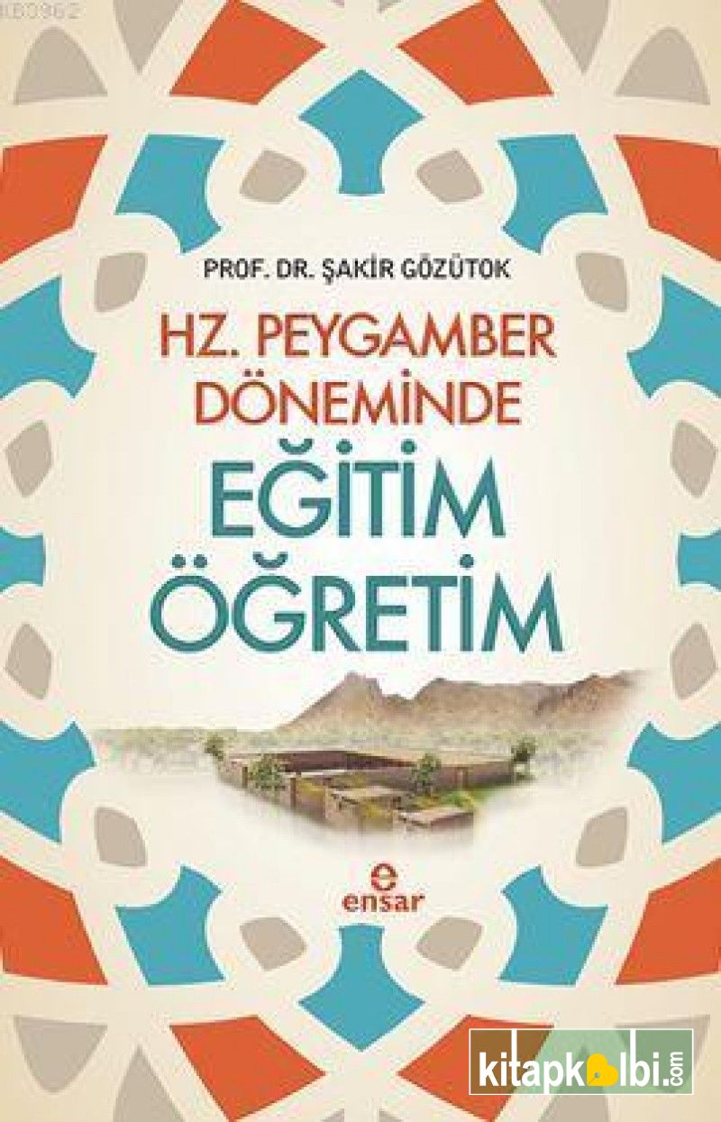 Hz Peygamber Döneminde Eğitim Öğretim