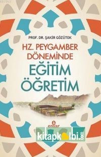 Hz Peygamber Döneminde Eğitim Öğretim